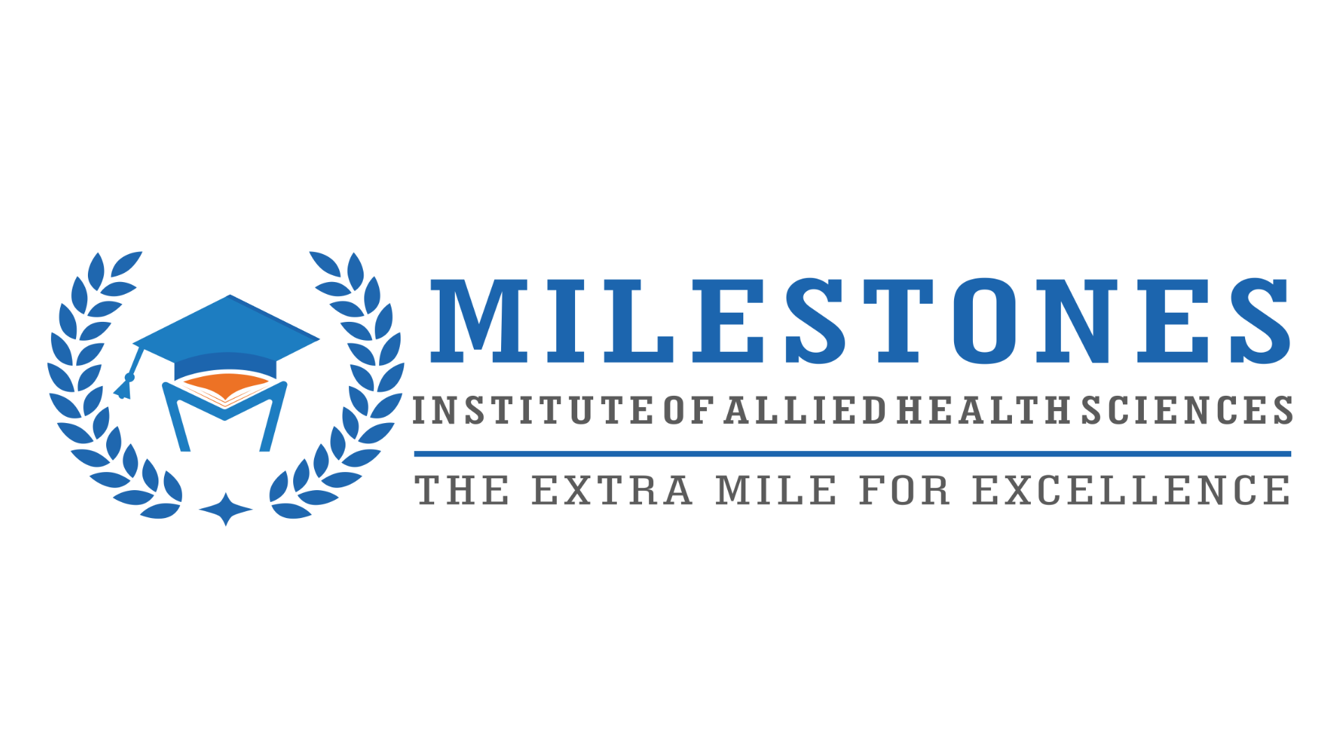 Milestones Institute of Allied Health Sciences